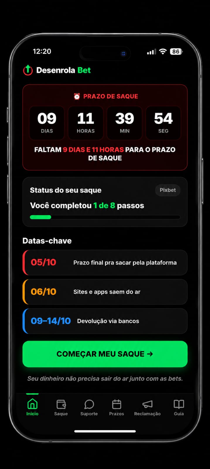 Tela inicial do app: contagem do prazo de saque e status do seu saque