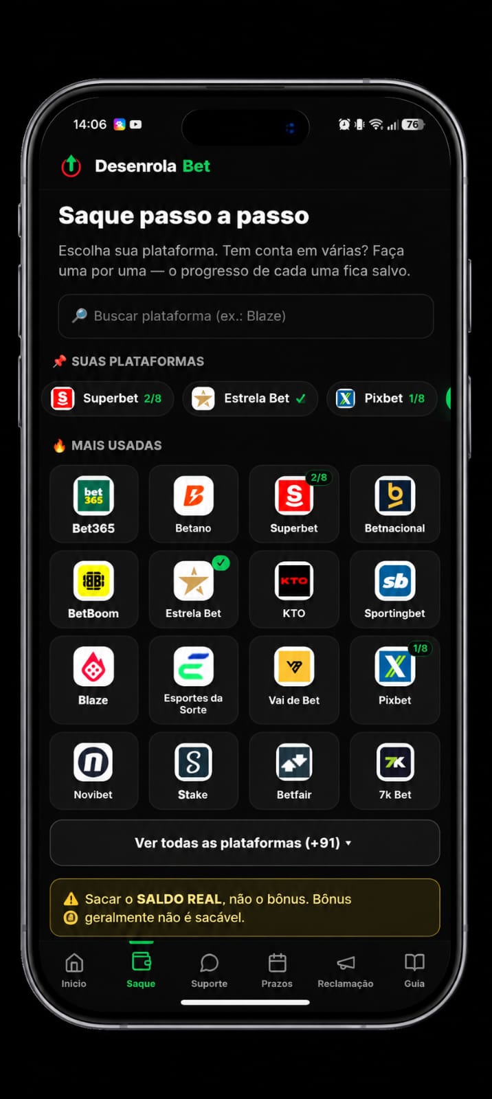 Tela de saque passo a passo com todas as plataformas disponíveis: Bet365, Betano, Superbet, Betnacional, KTO, Blaze e outras
